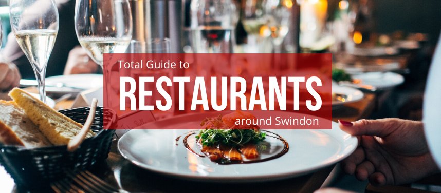 Restaurants Around Swindon