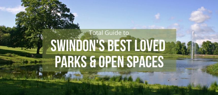 Swindon's Best-Loved Parks and Open Spaces