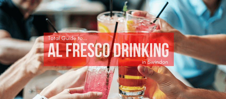 Al Fresco Drinking in Swindon