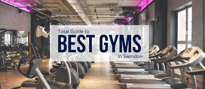 Swindon's Best Gyms