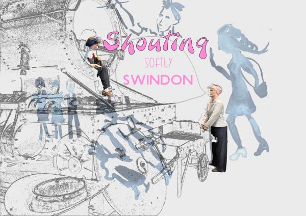 Discovery Event: ‘SHOUTING softly Swindon’