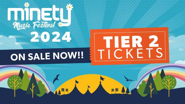 Tier 2 Weekend Tickets for Minety Festival