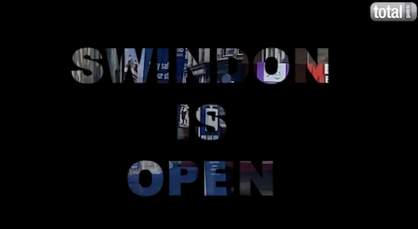 SWINDON IS BACK OPEN