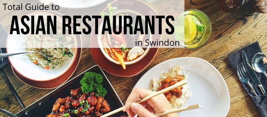 Asian Restaurants in Swindon