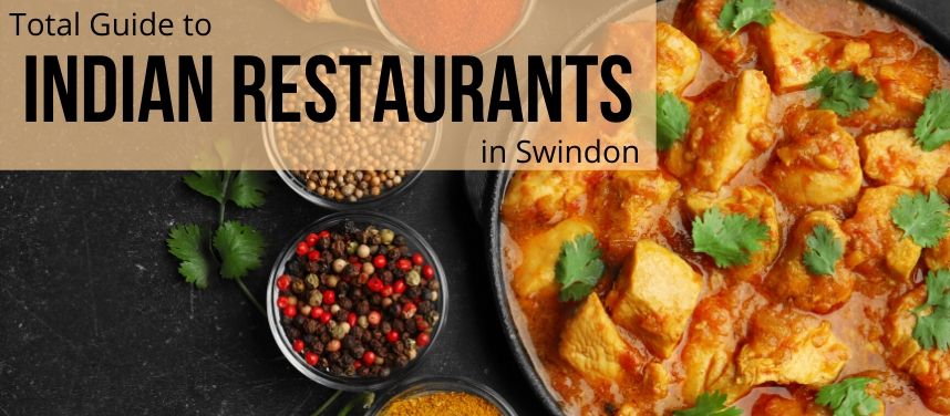 Indian Restaurants in Swindon