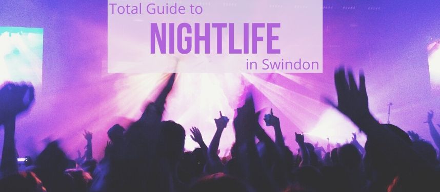 Nightlife in Swindon