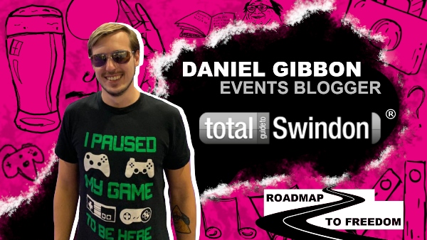 Meet our Newest Local Swindon Events Blogger - Daniel Gibbon