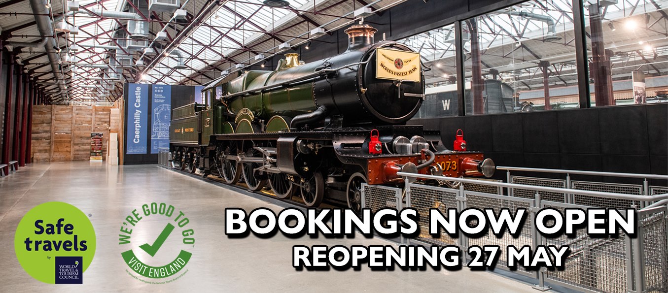 STEAM – Museum of the Great Western Railway is reopening on 27 May!