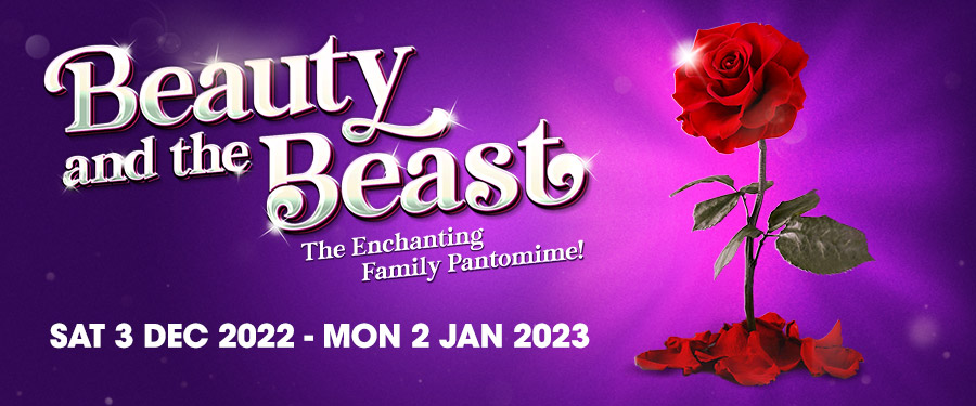 Beauty & The Beast Wyvern Theatre Panto 2022