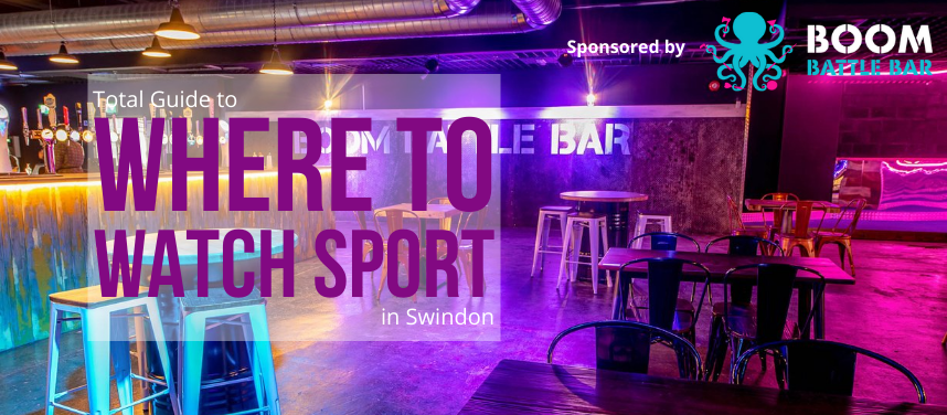 Where to Watch Sport in Swindon
