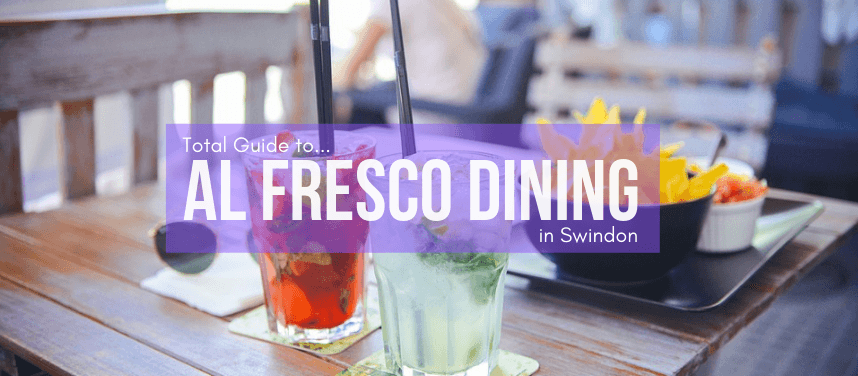 Al Fresco Dining in Swindon