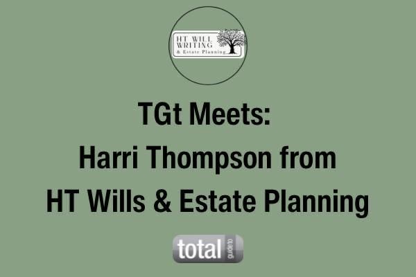 VIDEO: TGT Meets Harri Thompson, from HT Wills & Estate Planning